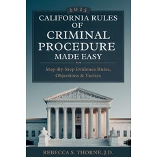 (영문도서)California Rules of Criminal Procedure 2025 Made Easy: Step-by-Step Evidence Rul... Paperback, Independently Published, English, 9798274988773