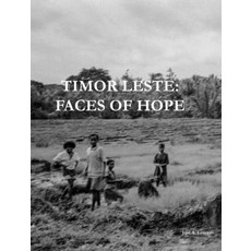 (영문도서) Timor Leste: Faces of Hope Hardcover, Blurb, English, 9798317584757
