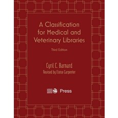 (영문도서) A Classification for Medical and Veterinary Libraries Hardcover, Lshtm Press, English, 9781068785306