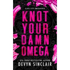 (英文圖書)Knot Your Damn Omega 平裝版, Infinite Endings, LLC, 英文, 平裝本