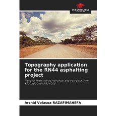 (英文圖書)Topography application for the RN44 asphalting project 平裝版, Our Knowledge Publishing, 英文