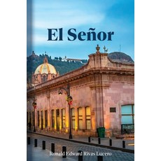 (영문도서)El Señor Paperback, Palmetto Publishing, English, 9798318810022