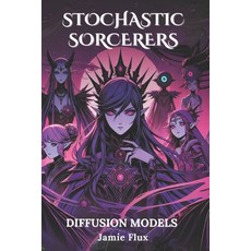 (영문도서) Diffusion Models: 33 Comprehensively Commented Python Implementations of Diffus... Paperback, Independently Published, English, 9798307417003