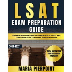 LSAT Exam Preparation Guide: Comprehensive Strategies Full-Length Practice Tests and Expert Insi, LSAT Exam Preparation Guide: C
