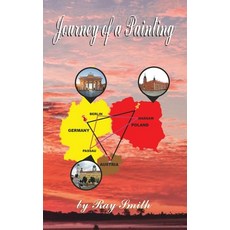(영문도서) Journey of a Painting Paperback, Ray Smith Ltd, English, 9781916376205