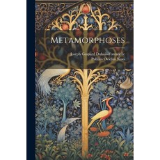 (영문도서) Metamorphoses Paperback, Legare Street Press, English, 9781022280717