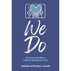 (英文圖書)We Do: An Inclusive Guide When a Traditional Wedding Won't Cut It 平裝版, Publish Your Purpose, 英文