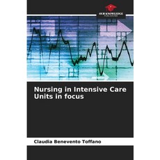 (英文圖書)Nursing in Intensive Care Units in focus 平裝版, Our Knowledge Publishing, 英文