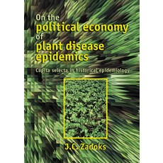 (英文圖書)On the Political Economy of Plant Disease Epidemics: Capita Selecta in Historica... 平裝版, Brill Wageningen Academic, 英文