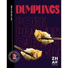 Dumplings:Make Your Own at Home, Dumplings, La Taverne De Zhao(저), Smith Street Books