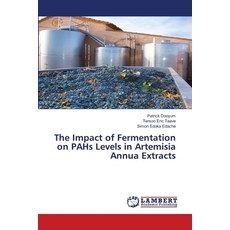 (영문도서) The Impact of Fermentation on PAHs Levels in Artemisia Annua Extracts Paperback, LAP Lambert Academic Publis..., English, 9786203861563