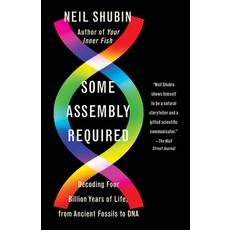 (영문도서) Some Assembly Required: Decoding Four Billion Years of Life from Ancient Fossils to DNA Paperback, Vintage, English, 9781101972687