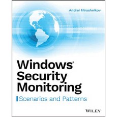 Windows Security Monitoring:Scenarios and Patterns, Wiley