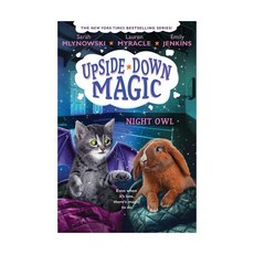 영문 영어 유아 도서 UpsideDown Magic #8 : Night Owl Hardcover 미국판 1851113, 영문 영어 유아 도서 UpsideDown Magic #