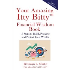 (영문도서) Your Amazing Itty Bitty(TM) Financial Wisdom Book: 15 Steps to Build Preserve and Protect Yo... Paperback, Suzy Prudden, English, 9781732956650