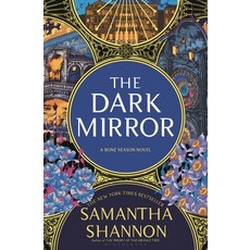 (영문도서)The Dark Mirror: A Bone Season Novel Paperback, English, 9781639735945, Bloomsbury Publishing