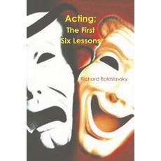 Acting: The First Six Lessons Paperback, Must Have Books, English, 9781774641330