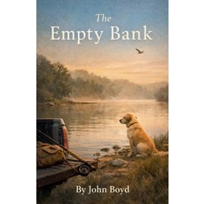 (英文圖書)The Empty Bank 平裝版, John Boyd, 英文