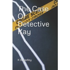 (영문도서)The Case Of Detective Kay Paperback, Independently Published, English, 9798268599053
