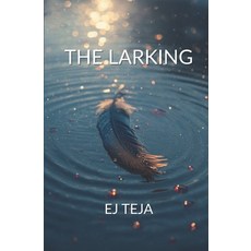 (영문도서)The Larking Paperback, Independently Published, English, 9798241751966