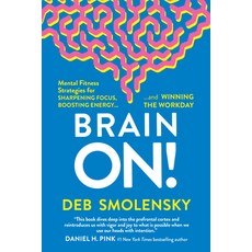 (영문도서) Brain On!: Mental Fitness Strategies for Sharpening Focus Boosting Energy and Winning the W... Hardcover, Amplify Publishing, English, 9781637556641