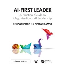 (英文圖書)AI-First Leader: A Practical Guide to Organizational AI Leadership 平裝版, CRC Press, 英文