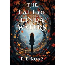 (英文圖書)The Fall of Linda Waters 精裝版, Soncata Press, 英文
