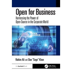 (外文書)Open for Business: Harnessing the Power of Open-Source in the Corporate World Paperback, Auerbach Publications, English