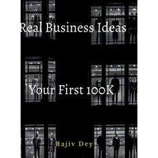 (外文書)Your First 100K: 55 Real Business Ideas Hardcover, Notion Press, English