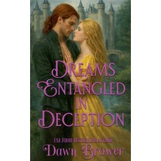 (英文圖書)Dreams Entangled in Deception 平裝版, Dawn Brower, 英文, 平裝本