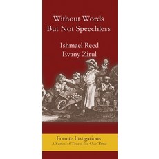 (영문도서)Without Words But Not Speechless Paperback, Fomite, English, 9781967022199