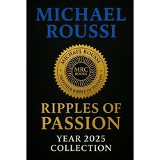 (英文圖書)RIPPLES OF PASSION (Black & White): Year 2025 Collection 平裝版, Independently Published, 英文