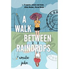 (영문도서) A Walk Between Raindrops Hardcover, Bermlord, English, 9780991071395