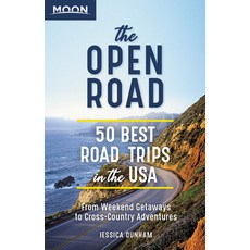 The Open Road: 50 Best Road Trips in the USA Paperback, Moon Travel