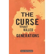 (英文圖書)The Curse That Killed Generations: 100 True Stories of Real-Life Family Curses 平裝版, Independently Published, 英文