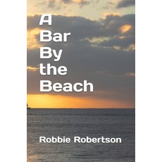 (英文圖書)A Bar By the Beach 平裝版, Independently Published, 英文