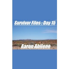 (영문도서) Survivor Files: Day 15 Paperback, Syphon Creative, English, 9798227196385