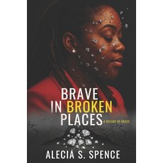 (英文圖書)Brave In Broken Places: A Decade of Grace 平裝版, Digital Mastery Graphics De..., 英文