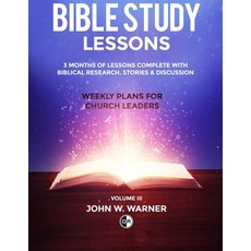 (영문도서) Prepared Bible Study Lessons: Weekly Plans for Church Leaders: Volume 3 Paperback, Independently Published, English, 9798362001070