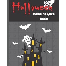 Halloween Word Search Book: Halloween Word Search Puzzles For Everyone: Kids Teens Adults Paperback, Independently Published