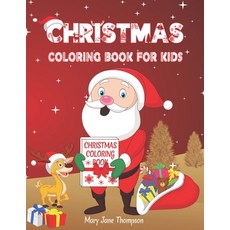 Christmas Coloring Book for Kids: Magical and Funny Coloring Pages for All Ages with Santa Claus Sn... Paperback, Independently Published, English, 9798554531910