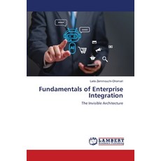 (영문도서)Fundamentals of Enterprise Integration Paperback, LAP Lambert Academic Publis..., English, 9786209335723