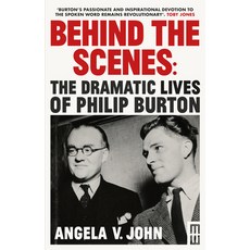 (英文圖書)Behind the Scenes: The Dramatic Lives of Philip Burton 精裝版, Parthian, 英文