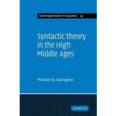 Syntactic Theory in the High Middle Ages:Modistic Models of Sentence Structure, Cambridge University Press