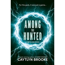 (영문도서)Among the Hunted Paperback, Caytlyn Brooke, English, 9798993477725