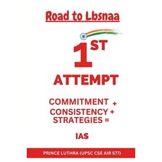 (영문도서) Road to LBSNAA: 1st Attempt Paperback, Notion Press, English, 9798894758152
