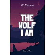 (外文書)The Wolf I Am Paperback, David C. Deavours, English