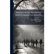 (영문도서)Register Of Alumnae And Former Students Hardcover, Hutson Street Press, English, 9781024771879