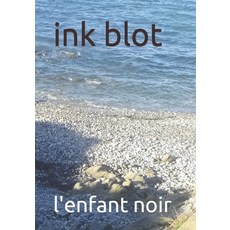 (영문도서) ink blot Paperback, Independently Published, English, 9798869778581