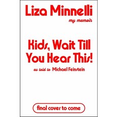 (영문도서)Kids Wait Till You Hear This! Hardcover, Grand Central Publishing, English, 9781538773666